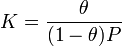 Описание:  K  =\frac{\theta}{(1-\theta)P}